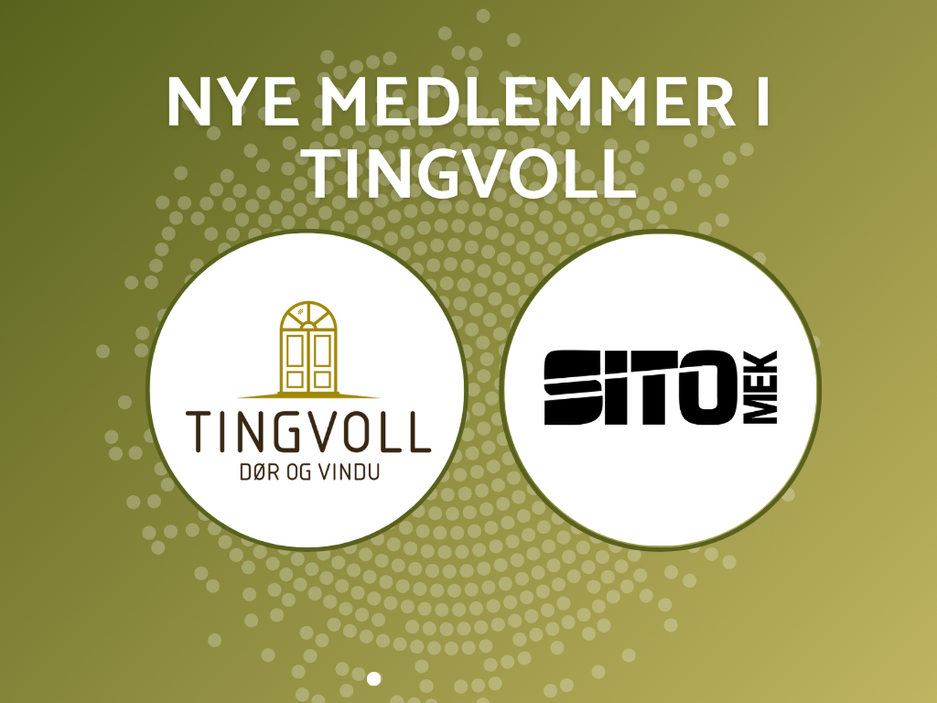 Tingvoll dør og vindu og Sito Mek er nye medlemmer i KNN